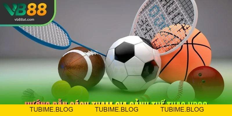 Thể Thao VB88 – Link Vào VB88 Thể Thao 2026 | Không Chặn, Kèo Thơm +88K - TUBIME.BLOG