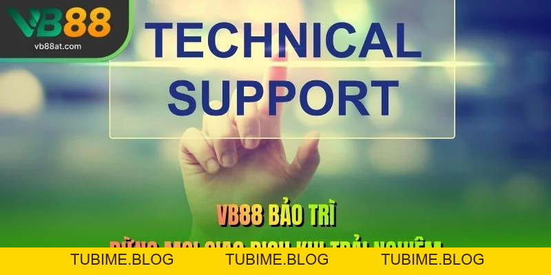 VB88 Bảo Trì – Nâng Cao Hiệu Suất Và Sự Ổn Định Hệ Thống – Link Vào VB88 Thể Thao 2026 | Không Chặn, Kèo Thơm +88K - TUBIME.BLOG